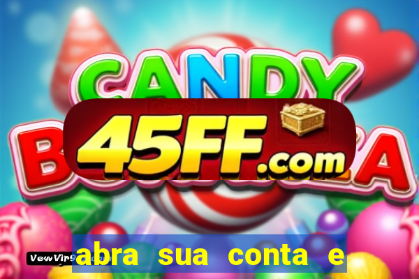 abra sua conta e ganhe 20 reais